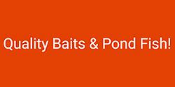 Quality Baits & Pond Fish
