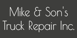 Mike & Son’s Truck Repair, Inc.